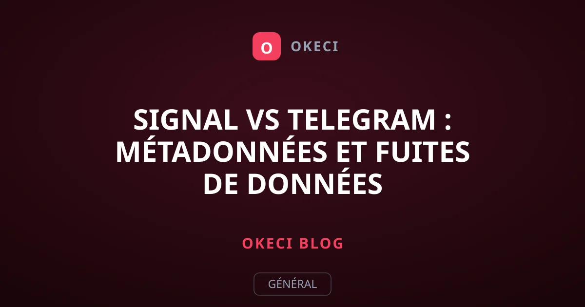 Signal vs Telegram : Métadonnées et Fuites de Données